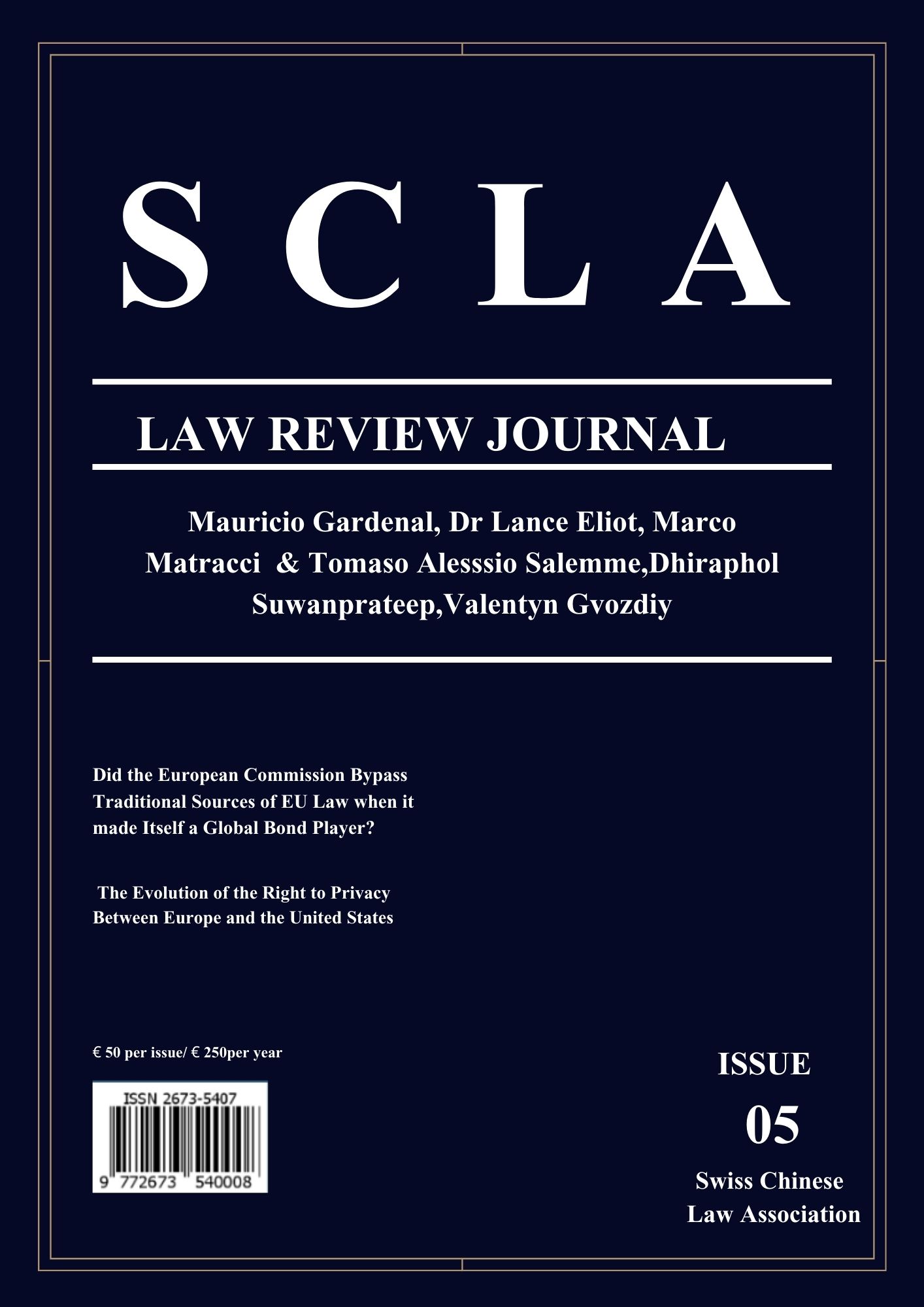 					View Vol. 2 No. 5 (2022): Swiss Chinese Law Review
				