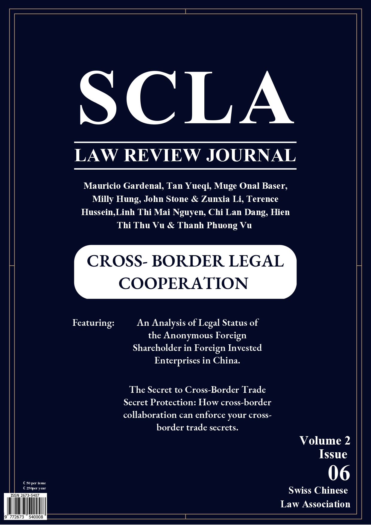 					View Vol. 2 No. 6 (2022): Swiss Chinese Law Review 
				
